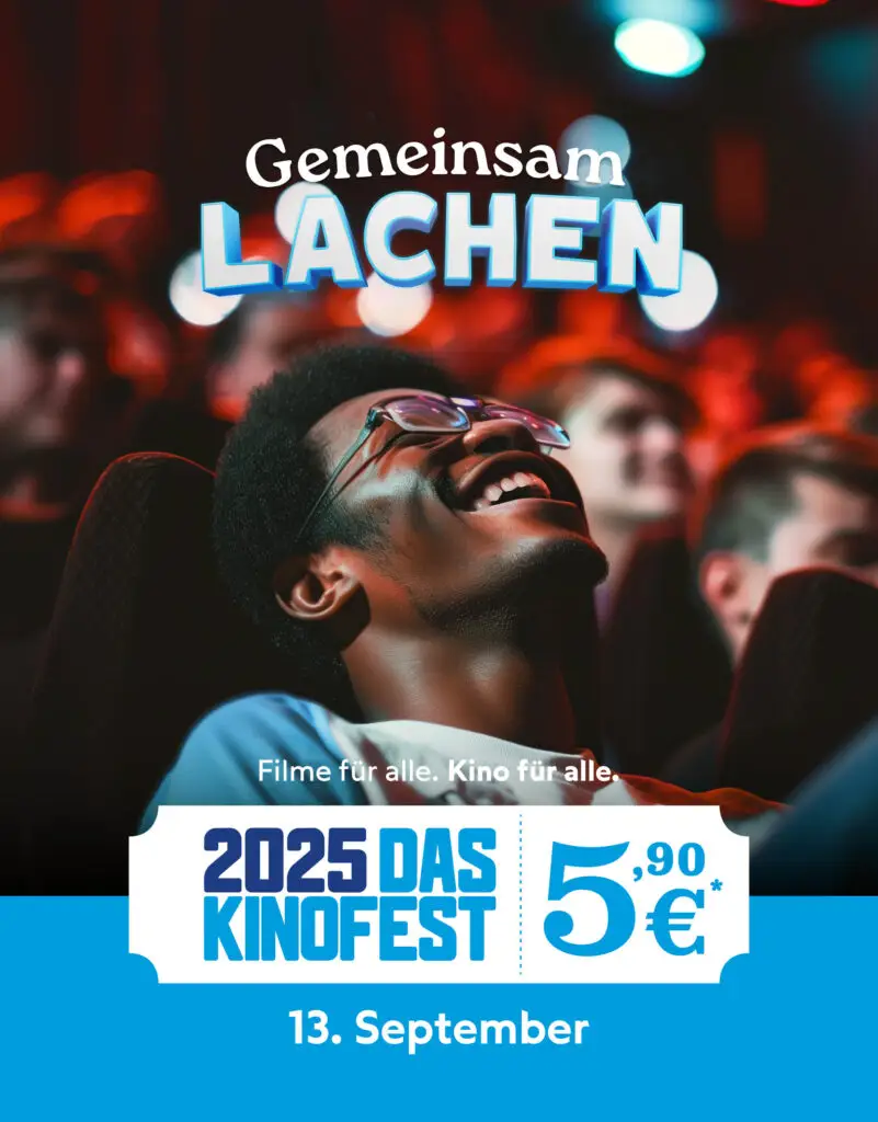 Kinoposter für Das Kinofest 2025 am 13. September mit dem Motto „Gemeinsam Lachen“. Eine junger Mann sitzt lachend im Kinosessel, umgeben von weiteren Zuschauern. Ticketpreis wird mit 5,90 € beworben.